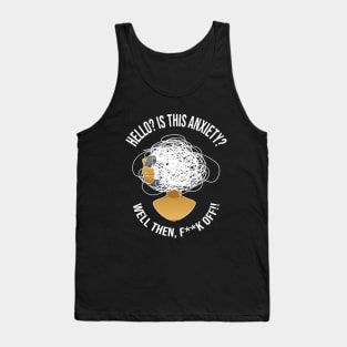 Anxiety Calling | White Version | Tank Top